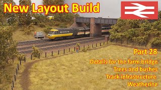 New Layout Build  Farm Bridge Detail [upl. by Ahgiel]