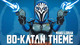 BoKatan Theme  EPIC MANDALORIAN VERSION Season 3 Soundtrack Tribute  Remaster [upl. by Knowling603]