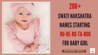 200SWATI NASKHATRA NAMES STARTING RU RE RO TA ROO FOR BABY GIRLS  FEMALE BABY NAMESGIRL NAMES [upl. by Aehc207]