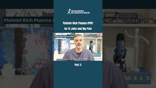 PlateletRich Plasma PRP for SI Joint and Hip Pain  PART 3 [upl. by Nannette51]