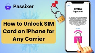 How to Unlock SIM Card on iPhone for Any Carrier [upl. by Casady]