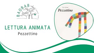 Lettura animata quotPezzettinoquot [upl. by Onder]