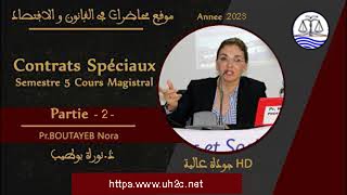 Contrats spciaux S5 Droit français Pr Noura Boutayeb [upl. by Aiuqcaj]