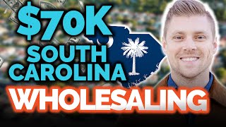 Make 70000 Wholesaling in South Carolina in 2024  176 [upl. by Konstanze744]