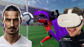 SAVING IBRAHIMOVIĆS BEST GOALS IN VR CleanSheet Soccer [upl. by Aneleiram544]