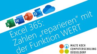 Excel 365 Zahlen quotreparierenquot mit der Funktion WERT [upl. by Nomolos]