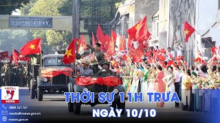 Thời sự 11h trưa 1010 Hùng tráng Lễ kỷ niệm 70 năm Ngày Giải phóng Thủ đô 10101954  VNews [upl. by Anselme]