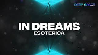 Esoterica  In Dreams HD [upl. by Livia]