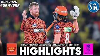 RR vs SRH 2nd Qualifier Match IPL 2024 Highlights  IPL Highlights 2024  RR vs SRH highlights 2024 [upl. by Damarra]