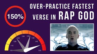 Learn Eminems Fastest Verse In Rap God OverPracticing Mode 150 Speed [upl. by Niroc]