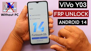 Vivo Y03 V2332 Android 14 Frp UnlockBypass Google Account Lock Without PC  2024 [upl. by Omlesna147]