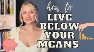 How To Live Below Your Means To Save Money amp Reduce Your Cost Of Living 2023 Practical Frugal Tips [upl. by Derzon807]