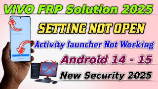 Setting Not Open👉All Vovo Frp Bypass Android 14  Vivo V40e V40 Pro V30 V30 Pro Frp Bypass 2025 [upl. by Stoughton]