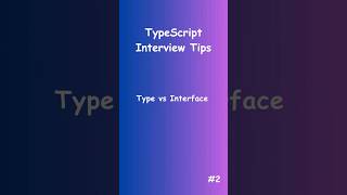 Mastering TypeScript Unraveling the Type vs Interface Mystery for Interviews [upl. by Yniar]