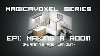 Magicavoxel Series EP1 Making a Room Planning and Layout [upl. by Westerfield]