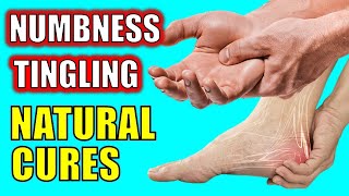 Causes amp Home Treatments For Tingling amp Numbness in the Feet amp Hands [upl. by Hedgcock]