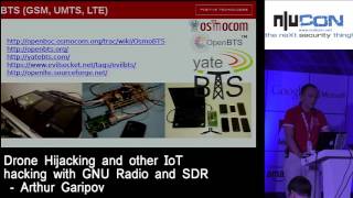 nullcon Goa 2017  Drone Hijacking And Other IoT Hacking With GNU Radio And SDR by Arthur Garipov [upl. by Aneliram]