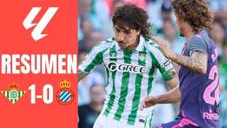 Real Betis vs RCD Espanyol 10 Resumen LALIGA 2024 [upl. by Nnairda]