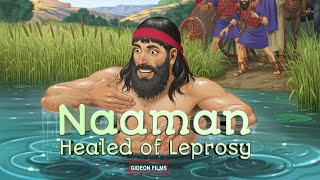 Naaman Healed of Leprosy [upl. by Diet]