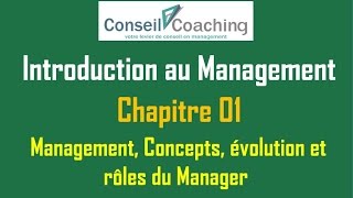 Introduction au Management  chapitre 01 [upl. by Bunting]