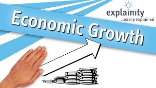 Economic Growth explained explainity® explainer video [upl. by Ofelia]