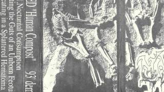 MANGLED quotHuman Compostquot 1993 demo Niagara Falls death metal [upl. by Robinett]