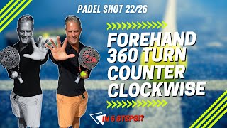 360 Counter Clockwise Turn Mastery Key Techniques for Padel Success [upl. by Yebba]