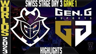 G2 vs GEN Highlights Game 1  Worlds 2023 Swiss Stage Day 3 Round 3  G2 Esports vs GENG G1 [upl. by Krysta427]