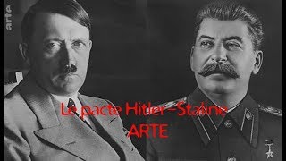 Le pacte HitlerStaline  ARTE [upl. by Yul]