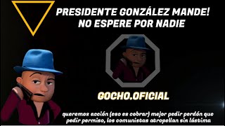 04SEP2024 PRESIDENTE GONZÁLEZ MANDE NO ESPERE POR NADIE GOCHOOFICIAL [upl. by Adranoel666]