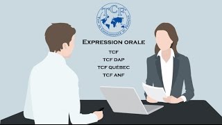 【TCF blanc 20162017】 Expression orale du TCF TCF TP TCF ANF et TCF Québec [upl. by Maryann]