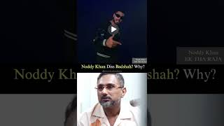 Noddy Khan Diss Badshah Ek Tha Raja Honey Singh honeysingh ektharaja badshah disstrack [upl. by Elnora]