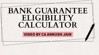 Bank Guarantee Assessment Eligibility Calculator Strike Ratio Mobilization advance amp More [upl. by Rebba]