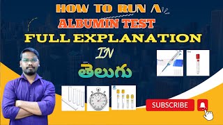 How to Run a albumin test full explanation In Telugu by Mr vineel [upl. by Haeckel48]