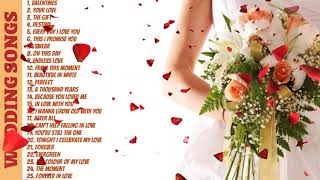 25 Most Beautiful Love Songs for Wedding  Collection  NonStop Playlist [upl. by Marie-Jeanne890]