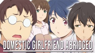 Domestic Girlfriend Abridged  Episode 1  quotFamily Mattersquot [upl. by Willet]