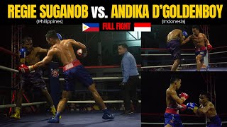 Regie SuganobPhilippines vs Andika DGoldenboy Indonesia  BATTLE OF UNDEFEATED FULL FIGHT [upl. by Melania530]