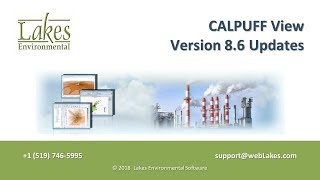 Lakes Environmental Software Webinar  CALPUFF View Version 86 Updates [upl. by Esimehc]