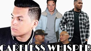 ANTH  Careless Whisper feat Conor Maynard Corey Nyell  • REACTION VIDEO [upl. by Alanah323]