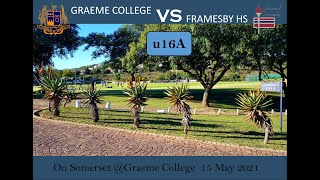 Graeme College vs Framesby u16 A [upl. by Akehsal]