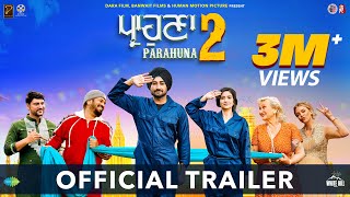 PARAHUNA 2 Official Trailer Ranjit Bawa  Gurpreet Ghuggi Aditi Sharma  Ajay Hooda  29th March [upl. by Adyl]