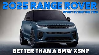 2025 Range Rover Sport SV Edition Two First Look [upl. by Eciened]