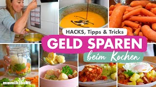 Die 11 besten SPARTIPPS  Kochen amp Lebensmittel 🥕🥔💰  Familienalltag  Geld sparen  mamiblock [upl. by Sumahs]