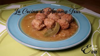 Albóndigas en salsa RECETA TRADICIONAL Y ECONÓMICA AMAMA TXUS [upl. by Itsirk777]