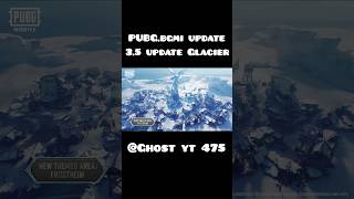 35 upcoming BGMi glacier update official trailer upcoming update pubgmobile bgmi youtubeshorts [upl. by Nel]