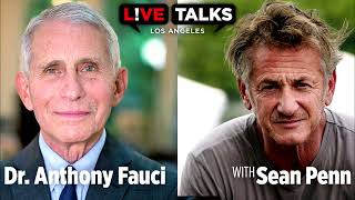 Dr Anthony Fauci in conversation with Sean Penn at Live Talks Los Angeles [upl. by Vasileior]