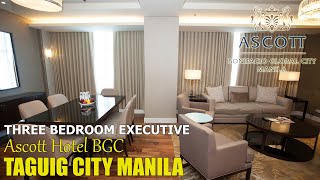 ASCOTT BGC  3 BEDROOM EXECUTIVE  ROOM TOUR [upl. by Anillehs]