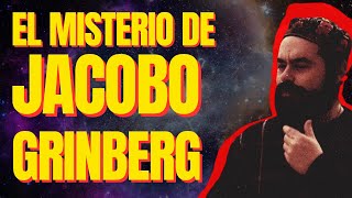 Jacobo Grinberg ¿quién es [upl. by Astra]