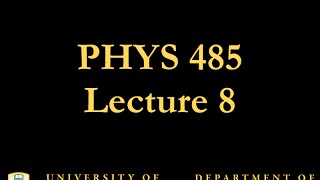 PHYS 485 Lecture 8 Symmetries [upl. by Debby]