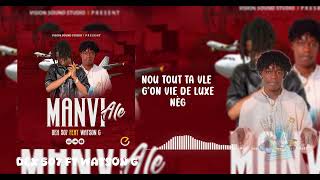 MANVI ALEDEX507 Ft WATSON G Pipitipamigranyo2103 Officiel audio [upl. by Garald]